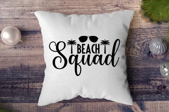 BEACH Squad Quote Graphics Design SVG