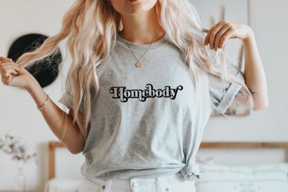 Homebody SVG Funny Quote Design: Graphics for Print Templates