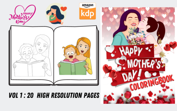 Mothers Day Coloring Page Vol 1: Graphics & Coloring Pages Amp
