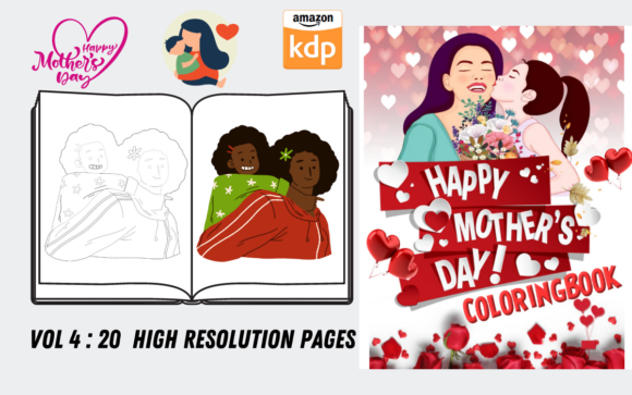 Mothers Day Coloring Page Vol 4: Graphics & Coloring Pages Amp