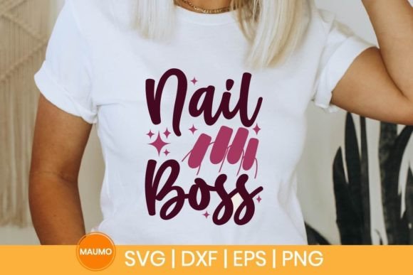 Nail Boss SVG Quote: Graphics for Print Templates