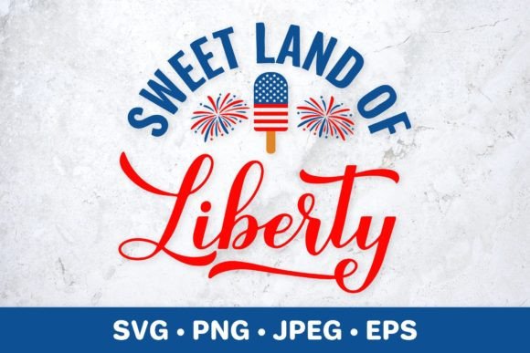 Sweet Land of Liberty Graphics & Illustrations